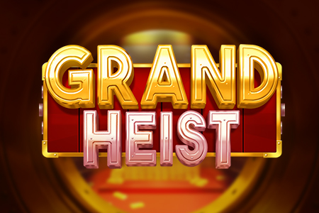 Grand Heist