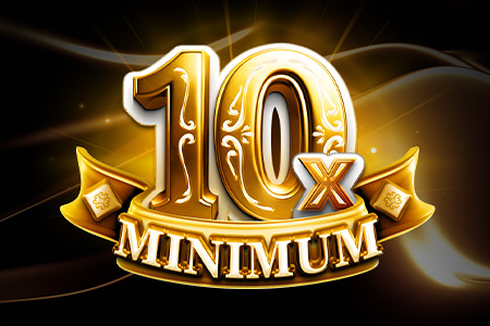 10x Minimum