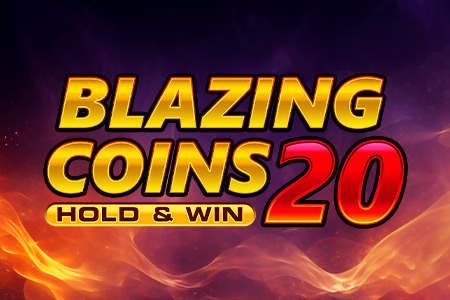 Blazing Coins 20 Hold&Win