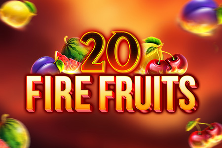 20 Fire Fruits