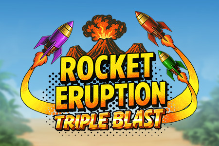 Rocket Eruption: Triple Blast
