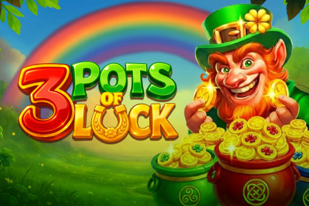 3 Pots of Luck