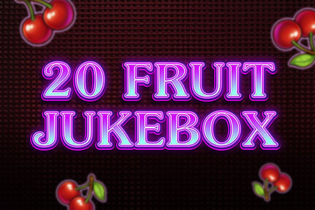 20 Fruit Jukebox